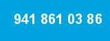 941 861 03 86 941 861 03 86